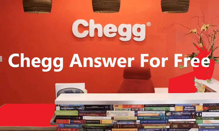 Chegg Free Trial – Get Chegg 4 Weeks Free Trial 2022 (Free Chegg Answers)